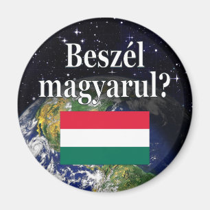 Imán ¿Hablas húngaro? en húngaro. Bandera y Tierra