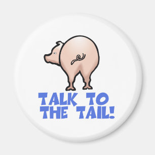 Imán Hable con el cerdo de cola