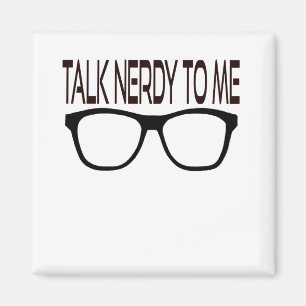 Imán Hable Nerdy conmigo con Black Geek Glasses