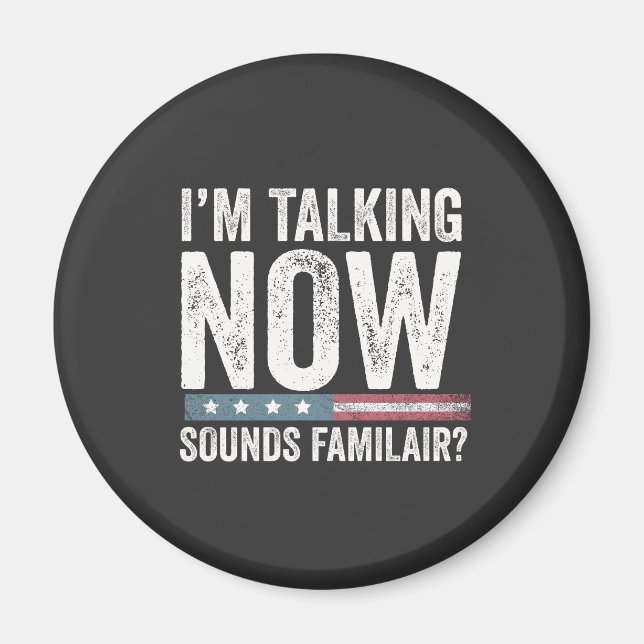 Imán ¿Hablo ahora suena familiar? Trump Harris (Frente)