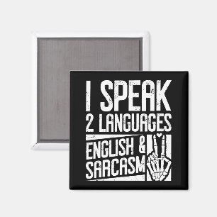 Imán Hablo dos idiomas Inglés Sarcasmo Motivador