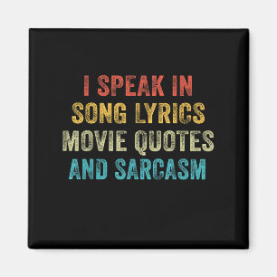 Imán Hablo En Citas De Cine Letras De Canción Y Sarcasm