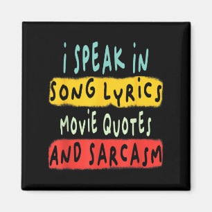 Imán Hablo En Citas De Cine Letras De Canción Y Sarcasm