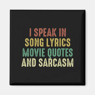 Imán Hablo En Citas De Cine Letras De Canción Y Sarcasm