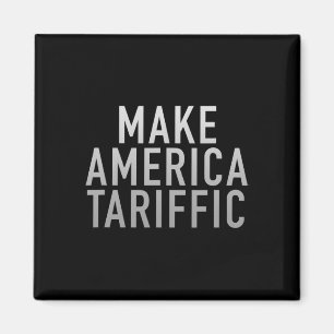 Imán Hacer a América Arancelaria Presidente Trump Aranc