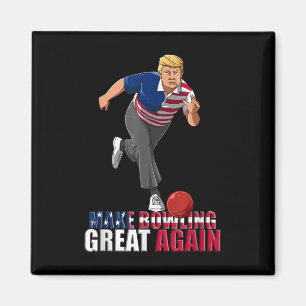 Imán Hacer el Bowling genial otra vez - Divertido Trump
