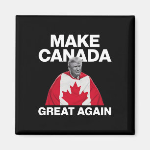 Imán Hacer grande a Canadá otra vez divertido a Trump B