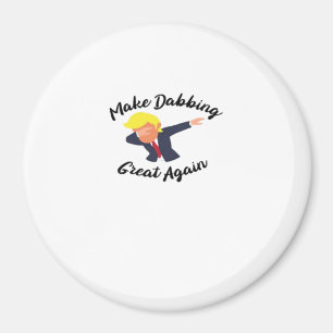 Imán Hacer que el Dabbing vuelva a ser un gran diseño c