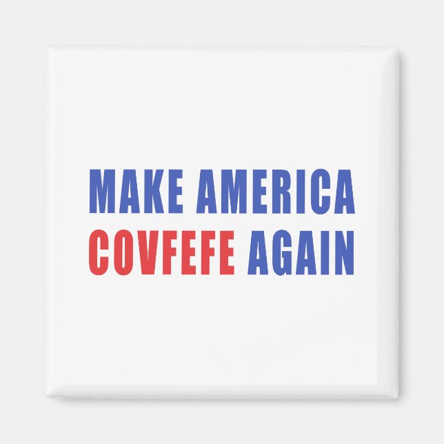Imán Hacer que Estados Unidos Covfefe vuelva a repetir (Frente)