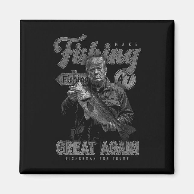 Imán Hacer Que La Pesca Sea Grande Otra Vez Divertida P (Frente)