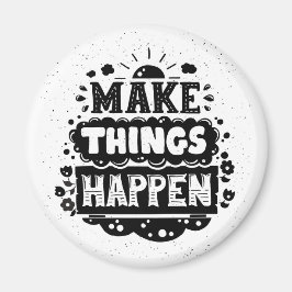 Imán Hacer que las cosas ocurran