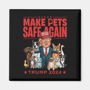 Imán Hacer que las Mascotas Sean Seguras de Nuevo Trump