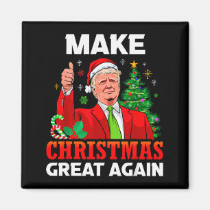 Imán Haga la Navidad Grande Otra Vez Santa Presidente T