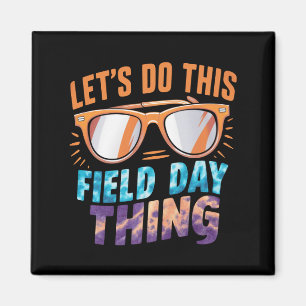 Imán Hagamos Este Día de Campo Gafas de sol Profesor
