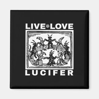 Imán Hail Satan Live Love Lucifer Con Demonios Bailando