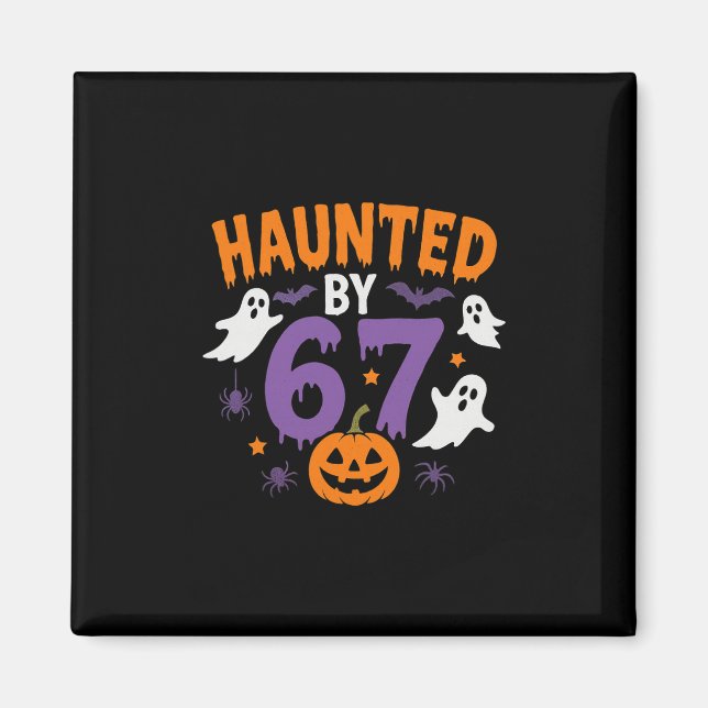 Imán Halloween Haunted 67 Six Seven Meme 1 (16)  (Frente)