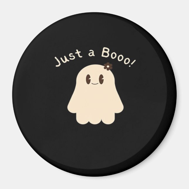 Imán Halloween Just A Boo - Cute Boo - Trick Or Treat (Frente)