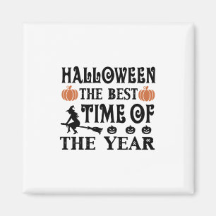 Imán Halloween La Mejor Época Del Año Cumpleaños