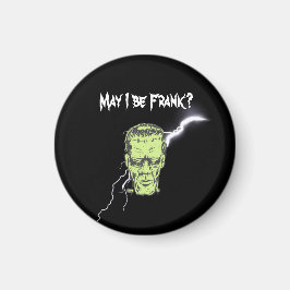 Imán Halloween Magnet, ¿Puedo Ser Frank, Frankenstein?