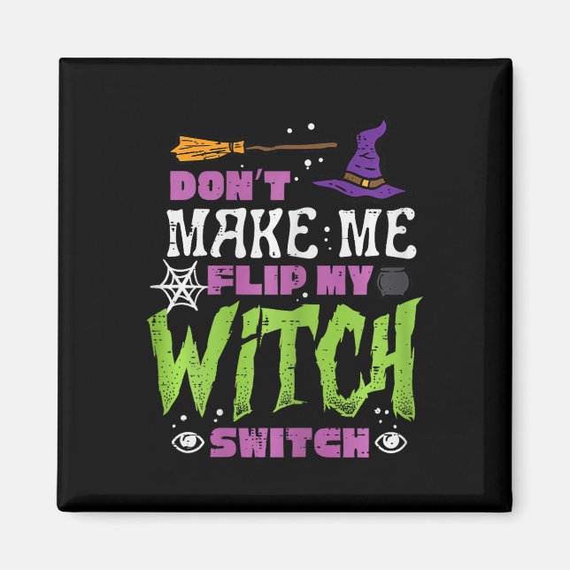 Imán Halloween no me hace dar vuelta a Witch Switch Fun (Frente)
