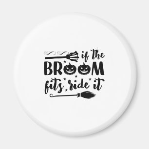 Imán Halloween Si El Broom Se Encaja Con El Cumpleaños