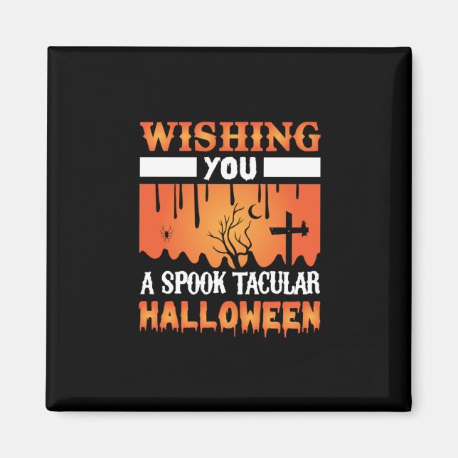 Imán Halloween Te Desea Un Halloween Espantador (Frente)
