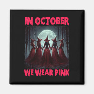 Imán Halloween Vibes Bruja De Cáncer De Mama En Octubre