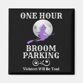 Imán Halloween Witch One Hour Broom Parking