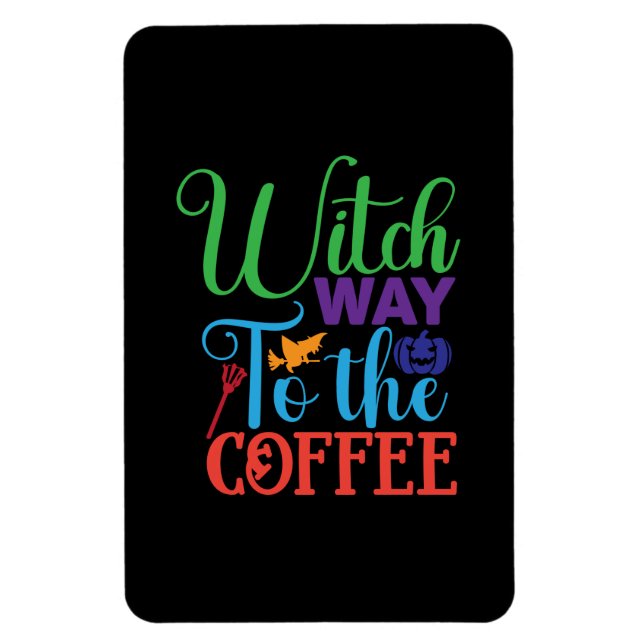 Imán Halloween Witch Way To the Coffee (Vertical)