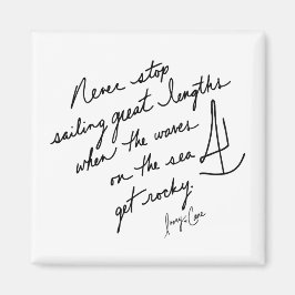 Imán Hand-Scripted Never Stop Sailing Spiritual BW