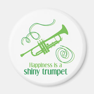 Imán Happiness is a Shiny Trumpet