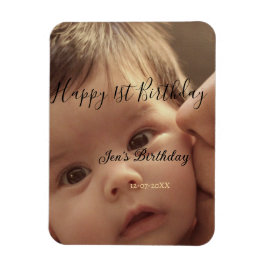 Imán Happy 1st birthday name photo date stylish calligr