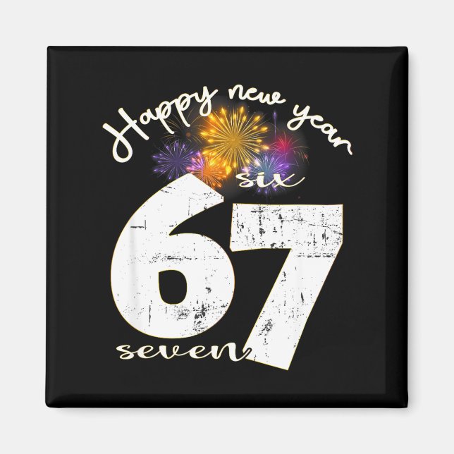 Imán Happy 2026 New Year's Eve Party 67 Six Seven Meme  (Frente)
