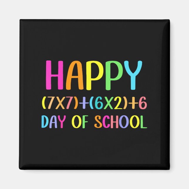 Imán Happy 67 Days Of School Math Teacher Students Six  (Frente)