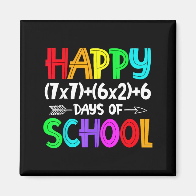Imán Happy 67 Days Of School Math Teacher Students Six  (Frente)