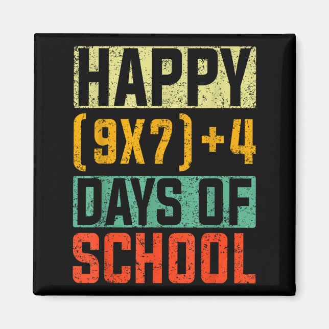 Imán Happy 67 Days Of School Math Teacher Students Six  (Frente)