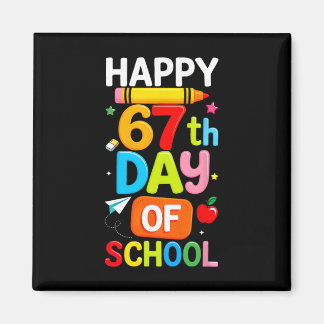 Imán Happy 67th Day Of School Teacher Kids Six Seven 6 