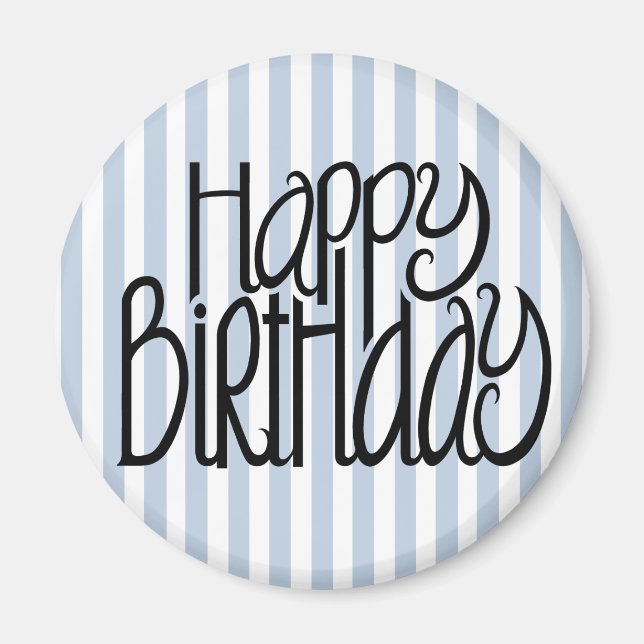 Imán Happy Birday Blue Stripes Magnet (Frente)