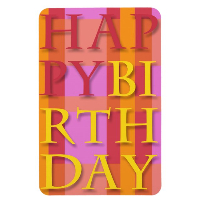 Imán Happy Birday Bright Text Premium Flexi Magnet (Vertical)