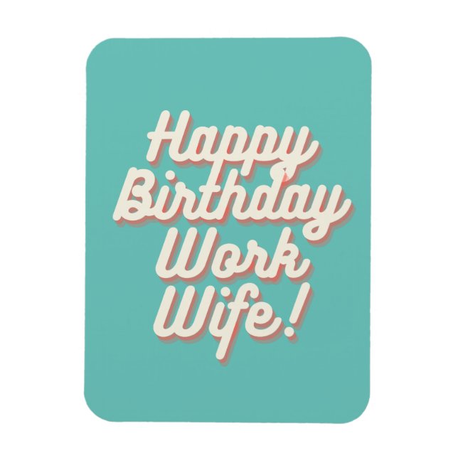 Imán Happy Birday Work Wife Magnet - Aquamarine (Vertical)