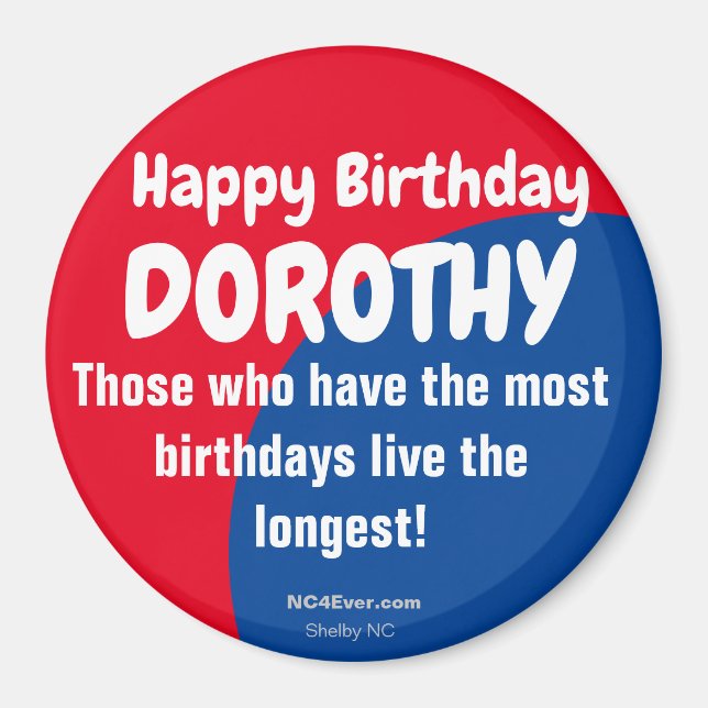 Imán Happy Birthday DOROTHY Refrigerator Magnet (Frente)