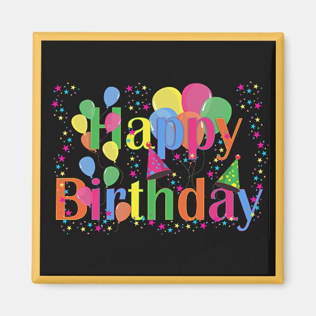 Imán Happy Birthday, Time to Celebrate, (Frente)