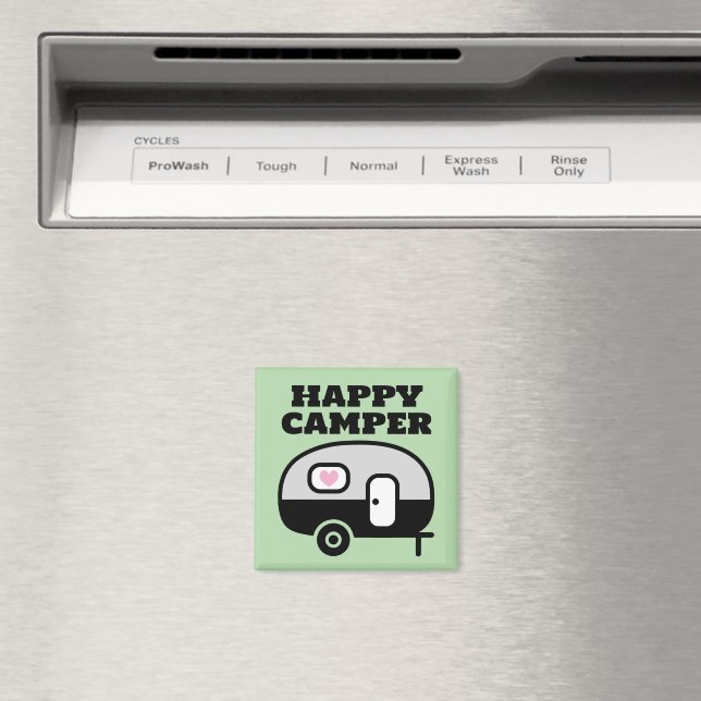 Imán Happy Camper funny magnet for RV trailer home (In situ (lavavajillas))