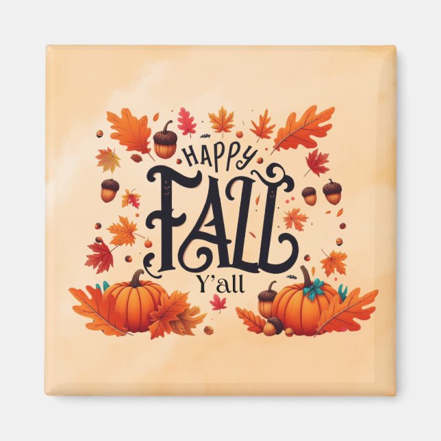 Imán Happy Fall Y'all (Frente)