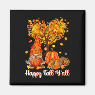 Imán Happy Fall Y'all Funny Gnome Leopard Pumpkin Autum