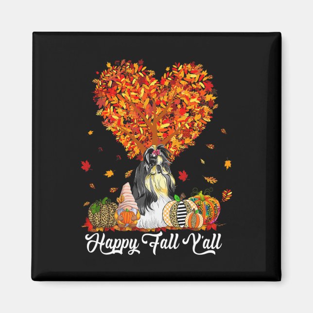 Imán Happy Fall Y'all Funny Shih Tzu Autumn Pumpkins (Frente)