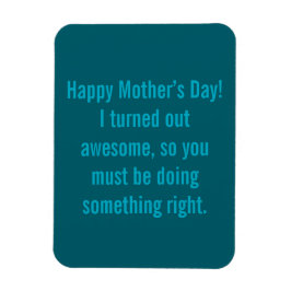 Imán Happy Mothers Day