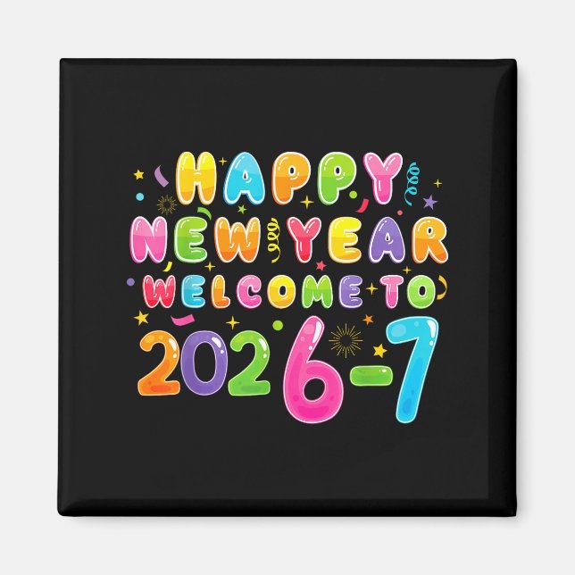 Imán Happy New Year 2026-7 Funny 67 New Year 67 New Yea (Frente)