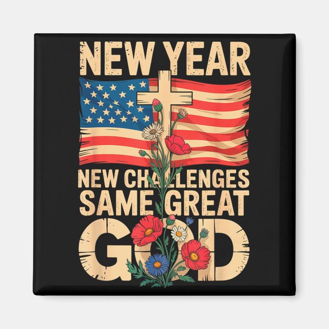 Imán Happy New Year 2026 Christian Challenges Same Grea (Frente)
