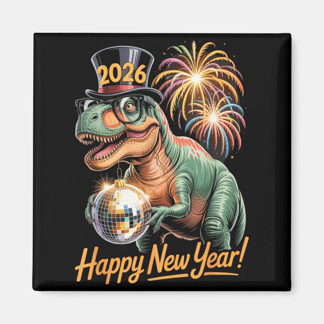 Imán Happy New Year 2026 Dinosaur Funny T-rex Tee For K (Frente)
